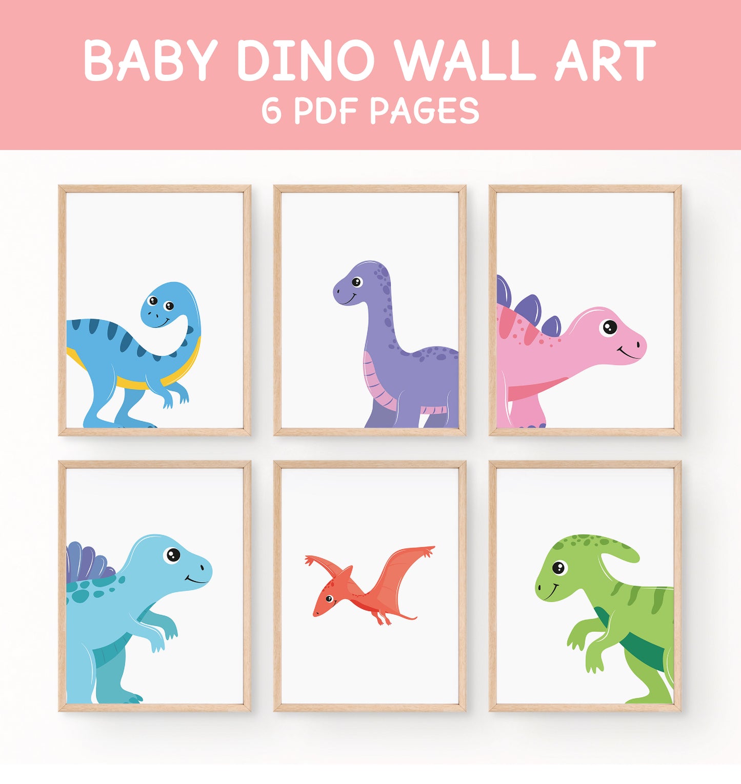 Baby Dinosaur Wall Art Set (6 Pages)